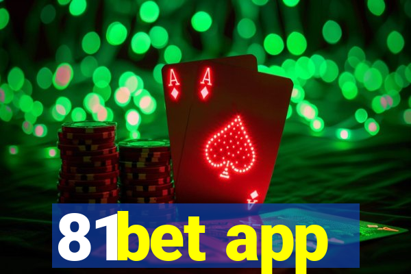 81bet app